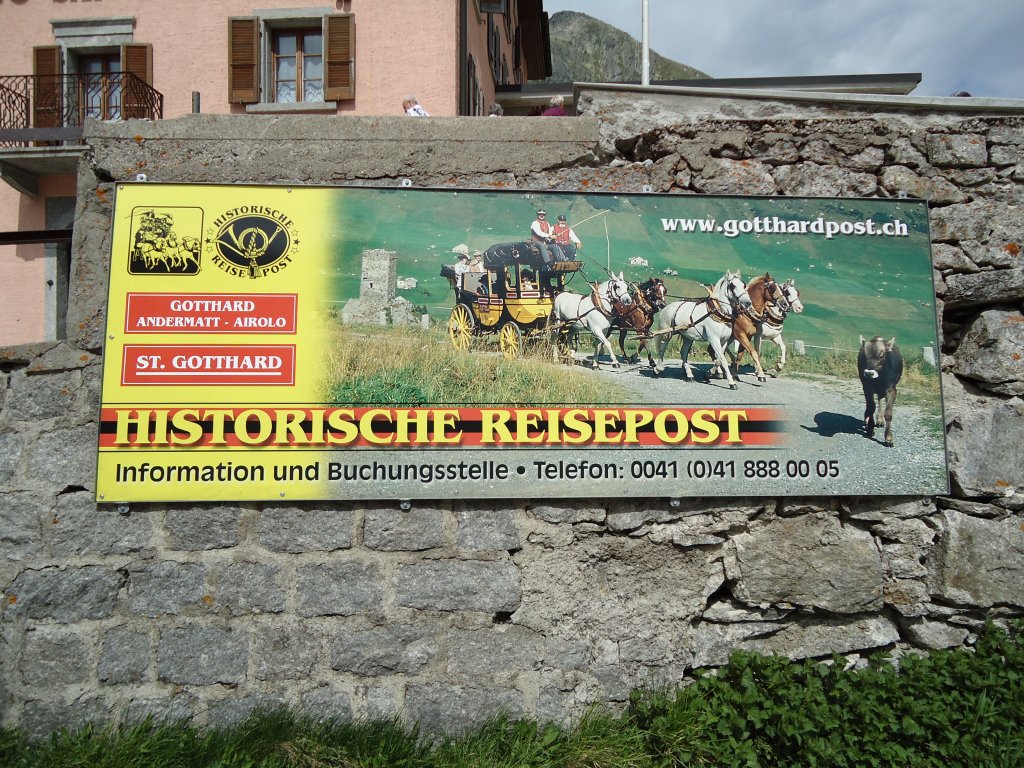 (127'598) - Werbeplakat fr historische Reisepost auf dem Gotthardpass am 4. Juli 2010