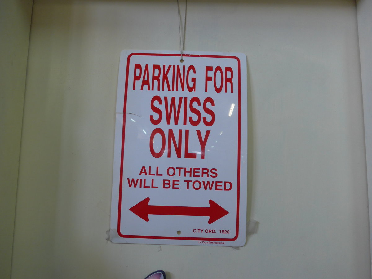 (207'014) - Plakat  Parking for Swiss only  am 3. Juli 2019 in Levski